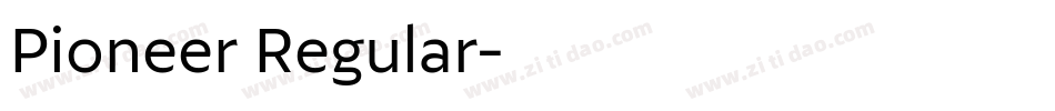 Pioneer Regular字体转换
